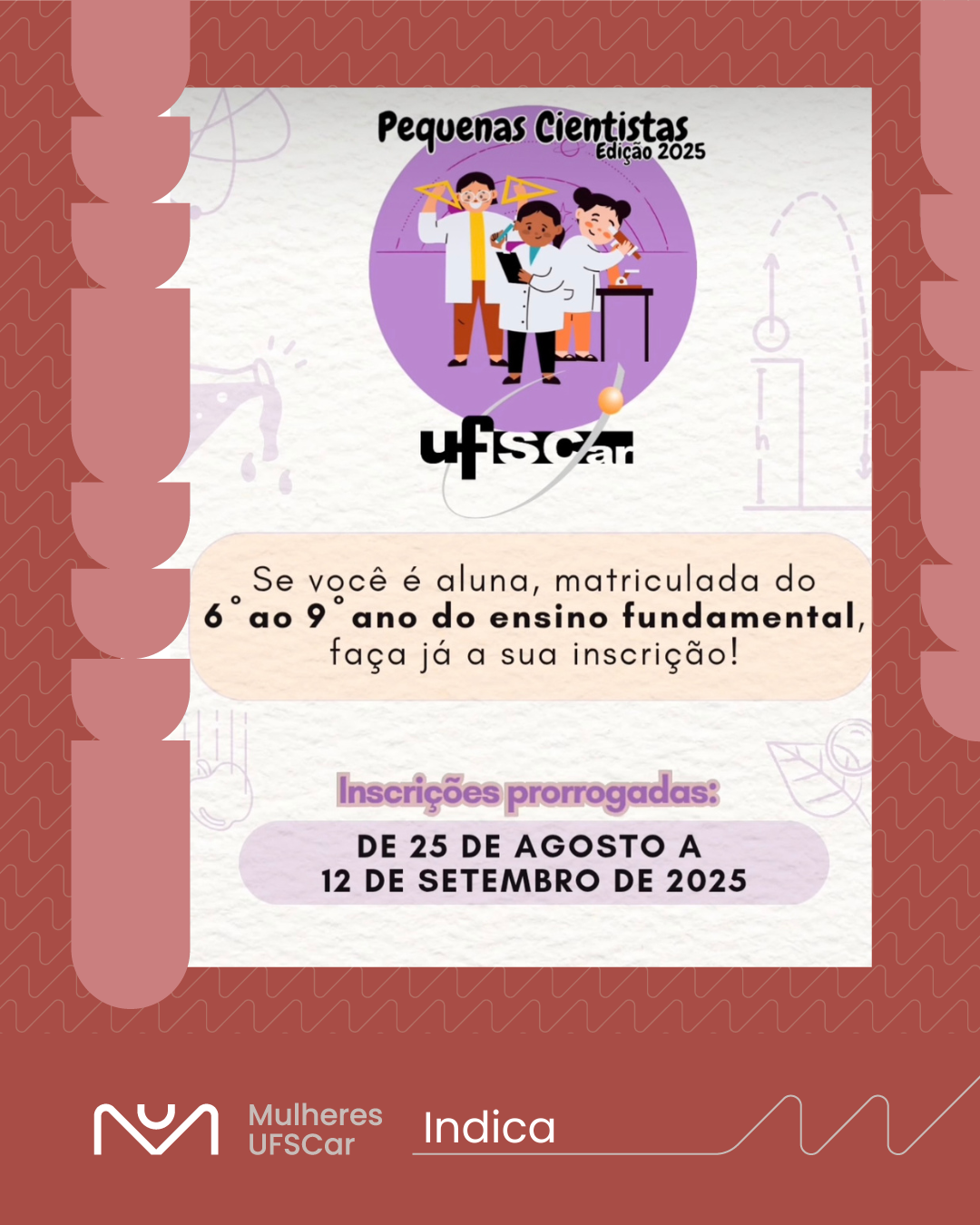 5ª edição do Projeto Pequenas Cientistas da UFSCar – campus Sorocaba